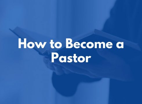 How to Become a Pastor & Education Requirements - United Theological ...